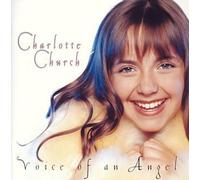 Charlotte Church - Voice of An Angel