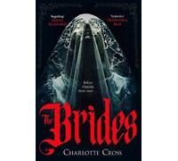 Charlotte Cross The Brides (Copertina rigida)