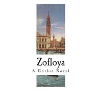 Charlotte Dacre Zofloya (Tascabile)