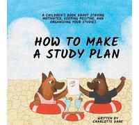 Charlotte Dane How to Make a Study Plan (Tascabile)