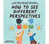 Charlotte Dane How to See Different Perspectives (Copertina rigida)