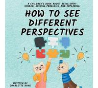Charlotte Dane How to See Different Perspectives (Tascabile)