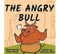 Charlotte Dane The Angry Bull (Copertina rigida)