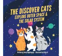 Charlotte Dane The Discover Cats Explore Outer Space & and Solar Sys (Tascabile)