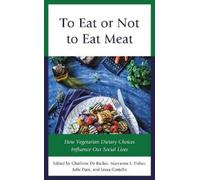 Charlotte De Backer To Eat or Not to Eat Meat (Copertina rigida)