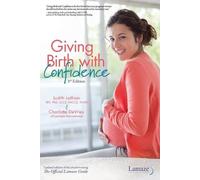 Charlotte DeVries Judith Lothian Giving Birth With Confidence (Tascabile)