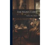 Charlotte Eliza L Riddell Nun's Curse (Tascabile)