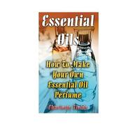 Charlotte Fields Essential Oils (Tascabile)