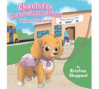 Charlotte Goes to Puppy School