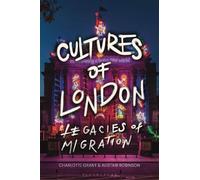 Charlotte Grant Cultures of London (Tascabile)