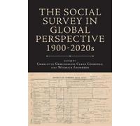 Charlotte Green The Social Survey in Global Perspective, 1900 (Copertina rigida)