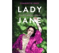Charlotte Grey Lady Jane (Spanish Edition) (Tascabile)