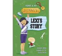 Charlotte Guill Reading Planet: Astro - Year 6 at Greenwicks: Lexi's (Tascabile)