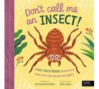 Charlotte Guillain Don't Call Me an Insect (Copertina rigida) Don't Call Me A