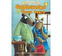 Charlotte Guillain Goldiclucks and the Three Bears (Tascabile)