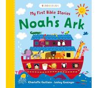 Charlotte Guillain My First Bible Stories: Noah's Ark (Libro di cartone)