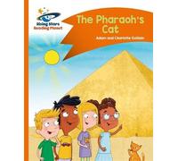 Charlotte Guillain Reading Planet - The Pharaoh's Cat - Orange: Com (Tascabile)