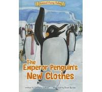 Charlotte Guillain The Emperor Penguin's New Clothes (Copertina rigida)