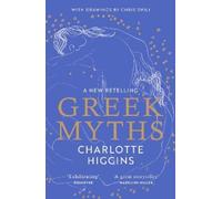 Charlotte Higgins Greek Myths (Tascabile)