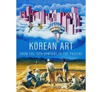 Charlotte Horly Korean Art from the 19th Century to the Prese (Copertina rigida)