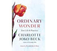 Charlotte Joko Beck Brenda Beck Hess Ordinary Wonder (Tascabile)