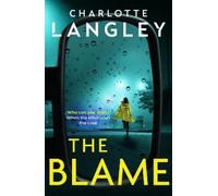 Charlotte Langley The Blame (Copertina rigida)