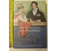 Charlotte & Leopold: The True Story of the Original People's Princess