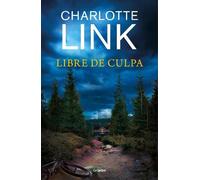 Charlotte Link Libre de culpa / Guilt-Free (Copertina rigida)
