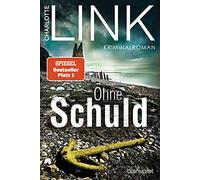 Charlotte Link Ohne Schuld: Kriminalroman - Der Bestseller jetzt als (Tascabile)