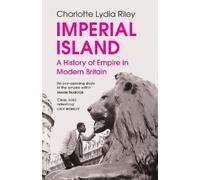 Charlotte Lydia Riley Imperial Island (Tascabile)