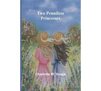 Charlotte M Yonge The Prayer Book Explained (Edition1) (Tascabile)