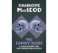 Charlotte MacLeod The Family Vault (Tascabile)