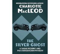 Charlotte MacLeod The Silver Ghost (Tascabile)