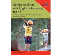 Charlotte Makhlouf Getting to Grips with English Grammar, Year 2 (Tascabile)