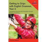 Charlotte Makhlouf Getting to Grips with English Grammar, Year 6 (Tascabile)