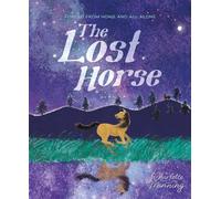 Charlotte Manning The Lost Horse (Copertina rigida)