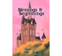 Blessings & Beginnings