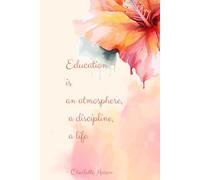 Charlotte Mason Homeschool Journal: Blank & Lined Notebook for Notes, Nature Study, Morning Basket, and Home Education