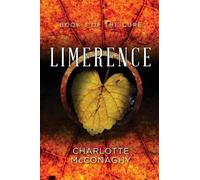 Charlotte McConag Limerence: Book Three of The Cure (Omnibus Editio (Tascabile)