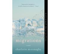 Charlotte McConaghy Migrations (Tascabile)
