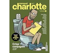 Charlotte mensuel N°2: Superman a la tête dans le cul
