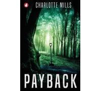 Charlotte Mills Payback (Tascabile)
