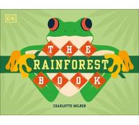 Charlotte Milner The Rainforest Book (Copertina rigida) Conservation for Kids