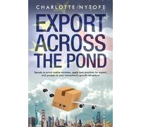 Charlotte Nytoft Export Across The Pond (Tascabile)