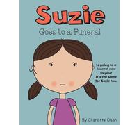 Charlotte Olson Suzie goes to a funeral (Tascabile) Suzie and Sammy