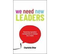 Charlotte Otter We Need New Leaders (Tascabile)