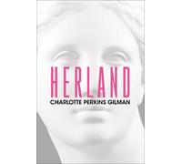 Charlotte Perkins Gilman Herland (Tascabile)