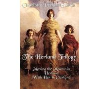 Charlotte Perkins Gilman The Herland Trilogy (Tascabile)