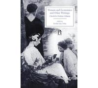 Charlotte Perkins Gilman Women and Economics and Other Writings (Tascabile)
