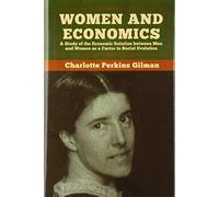 Charlotte Perkins Gilman Women and Economics (Copertina rigida)